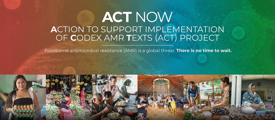New ACT factsheets / Countries address antimicrobial resistance through the implementation of Codex texts