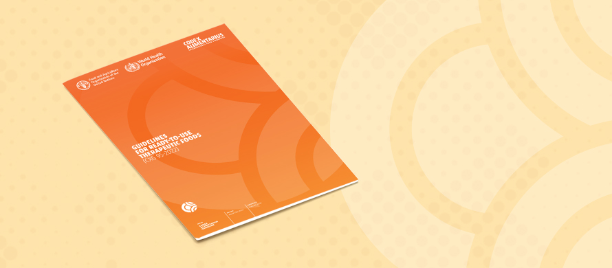 Publication / New Codex Guidelines for ready-to-use therapeutic foods