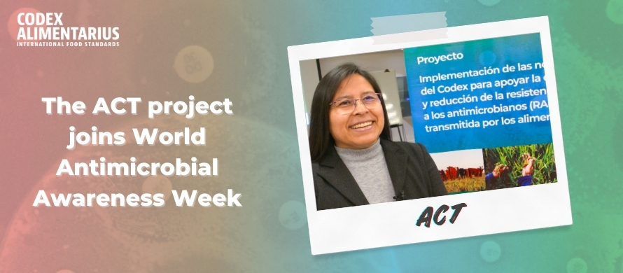 WAAW/ ACT project is helping the Plurinational State of Bolivia tackle the threat of foodborne AMR